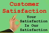 OUR SATISFACTION IS YOUR SATISFACTION